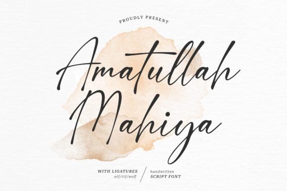 Amatullah Mahiya: A Premium Script Font for Crafters and Product Designers
