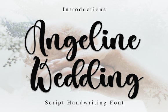 Angeline Wedding Font: A Campaign Design Review