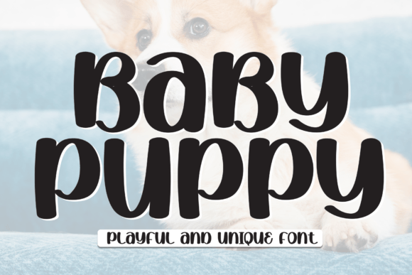 Baby Puppy Font: A Handwritten Typeface for Editorial Design