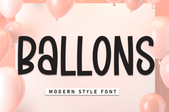 Ballons: A Sweet Handwritten Font for Business Branding