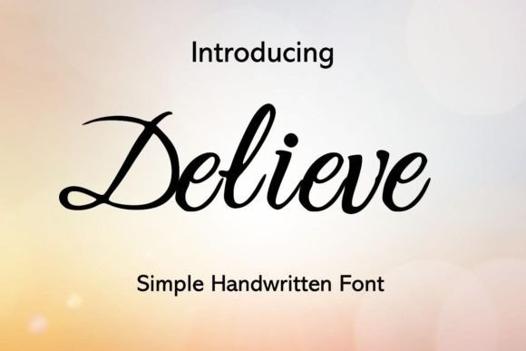 Delieve Font: Elevating Campaign Visuals with Handwritten Charm