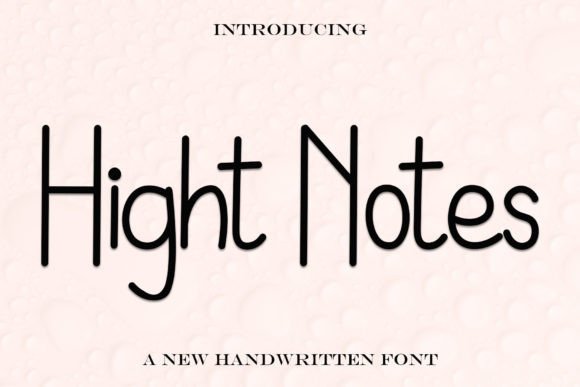 Hight Notes Font: Elegant Handwritten Type for Editorial Design