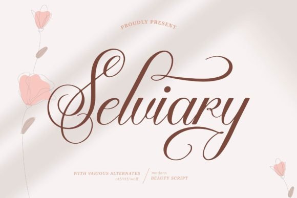 Selviary Font Review: A Script Typeface for Organic Branding